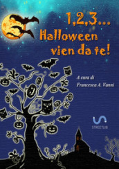 1, 2, 3... Halloween vien da te!