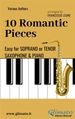 10 Romantic Pieces - Easy for Soprano/Tenor Sax and Piano