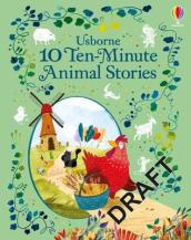 10 Ten-Minute Animal Stories