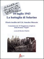 10 luglio 1943. La battaglia di Solarino