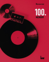 100. Memory. Urban sound