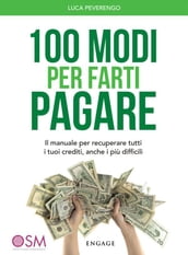 100 Modi per Farti Pagare