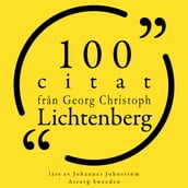 100 citat fran Georg-Christoph Lichtenberg
