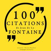 100 citations de Jean De La Fontaine