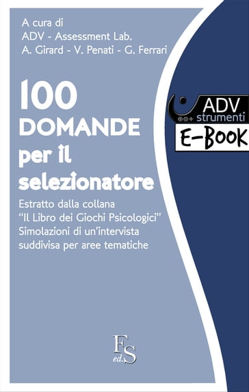 100 domande per il Selezionatore del Personale - ADV Assessment Lab