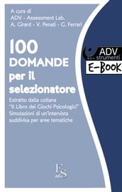 100 domande per il Selezionatore del Personale