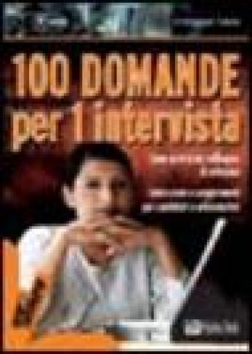 100 domande per 1 intervista - Ermanno Forni