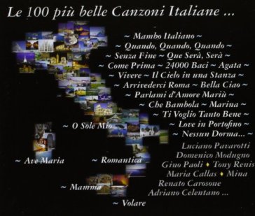 Le 100 più belle canzoni italiane... - a