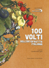 100 volti dell ortofrutta italiana