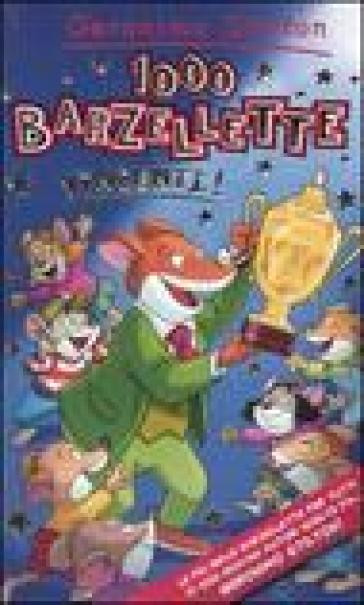 1000 barzellette vincenti - Geronimo Stilton