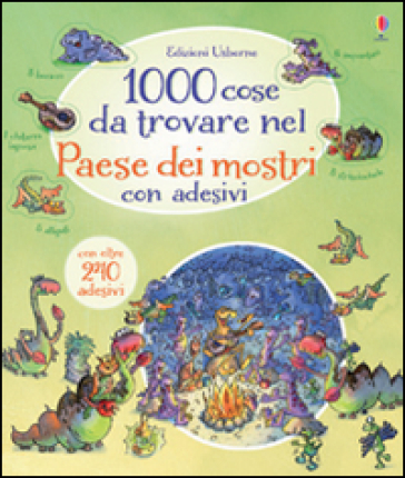 1000 cose da trovare nel Paese dei mostri. Con adesivi - Gillian Doherty - Teri Gower