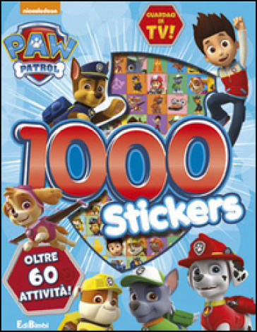 1000 stickers. Paw Patrol. Con adesivi