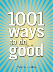 1001 Ways to Do Good