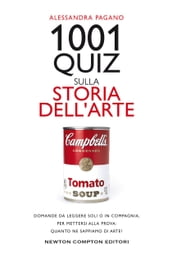 1001 quiz sulla storia dell arte