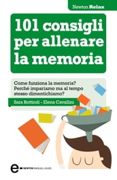 101 consigli per allenare la memoria