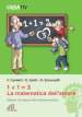 1+1=3 la matematica dell amore. Educare ed educarsi alle relazioni positve