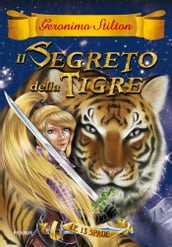 Le 13 Spade - 3. Il Segreto della Tigre