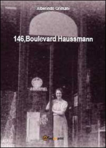 146, Boulevard Haussmann - Alberindo Grimani