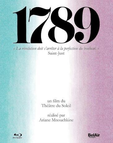 1789 - The Revolution Stops When Perfect Happiness Is Reached [Edizione: Francia]
