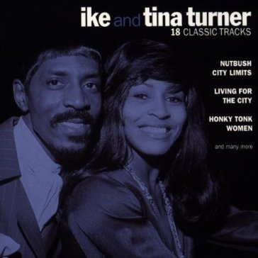 18 classic tracks - Ike - Tina Turner