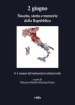 2 giugno. Nascita, storia e memorie della Repubblica. 6: I numeri del referendum istituzionale