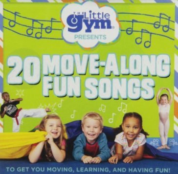 20 move-along fun songs - LITTLE GYM