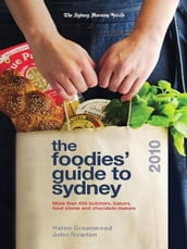 2010 Foodies  Guide To Sydney,The