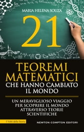 21 teoremi matematici che hanno cambiato il mondo