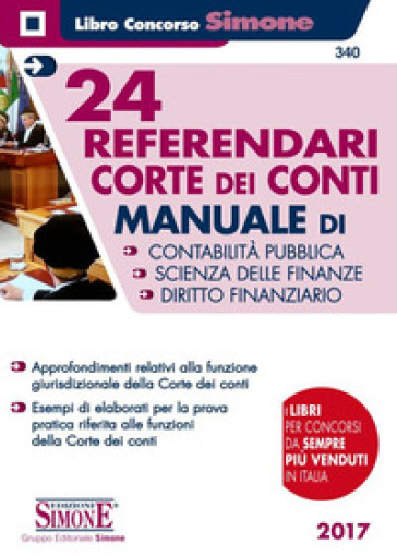 24 referendari. Corte dei Conti.  Manuale di contabilità pubblica-Scienza delle finanze-Diritto finanziario