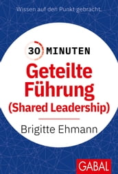 30 Minuten Geteilte Führung