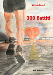 300 battiti