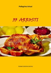 33 Arrosti