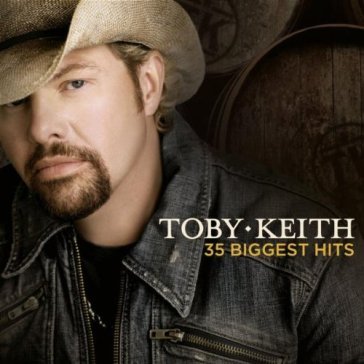 35 biggest hits - Toby Keith