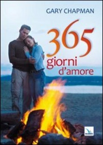 365 giorni d'amore - Gary Chapman
