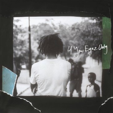 4 your eyez only - J. Cole