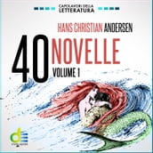 40 novelle - Volume 1
