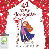 44 Tiny Acrobats