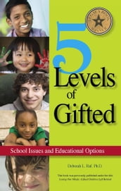 5 Levels of Gifted