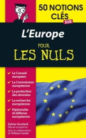 50 notions clés sur l Europe pour les Nuls