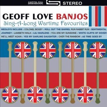 50 sing-a-long wartime hi - GEOFF -BANJO BAND- LOVE