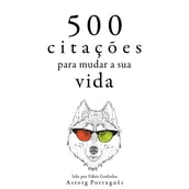 500 citações para mudar sua vida