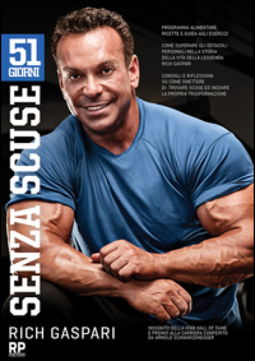 51 giorni senza scuse. Ediz. multilingue - Rich Gaspari