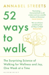 52 Ways to Walk