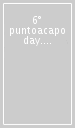 6° puntoacapo day. Convegno nazionale: le vie della letteratura