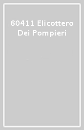 60411 Elicottero Dei Pompieri