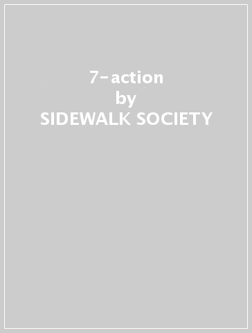 7-action - SIDEWALK SOCIETY