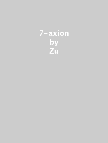 7-axion - Zu