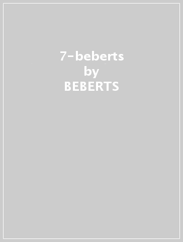 7-beberts - BEBERTS