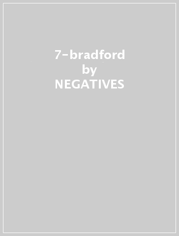 7-bradford - NEGATIVES