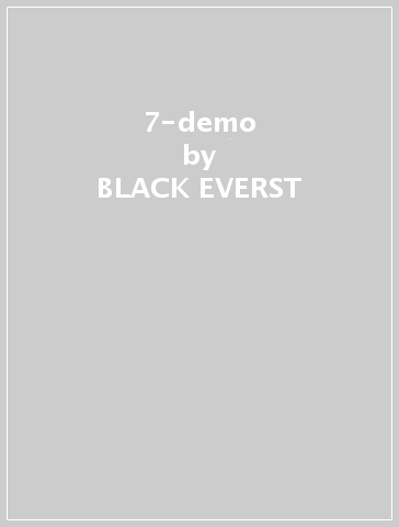 7-demo - BLACK EVERST